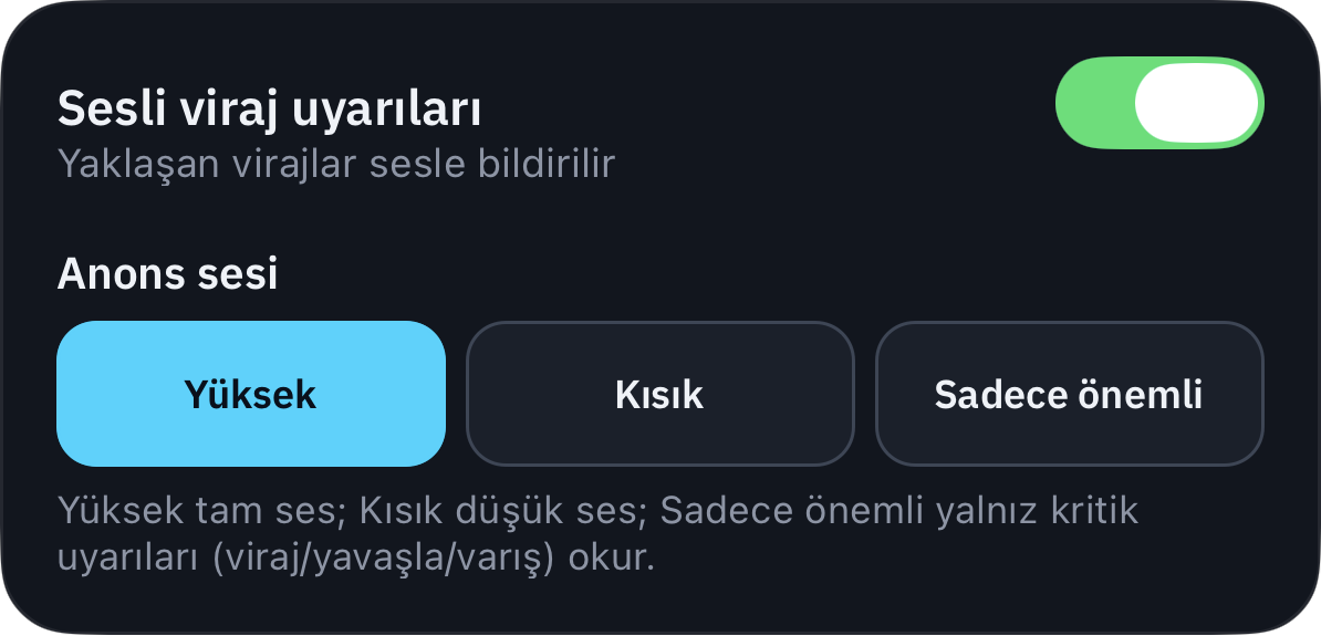 Anonsları ve ses düzeyini kendine göre ayarla.
