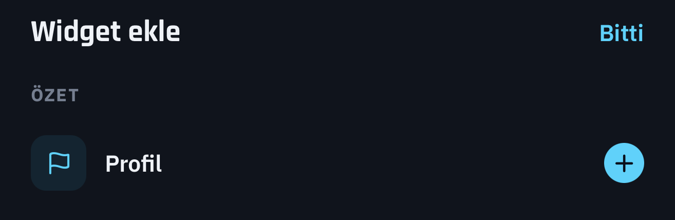 Widget’larını seç, yerleşimini düzenle.